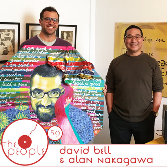 Ep 59 Alan Nakagawa & David Bell: The People