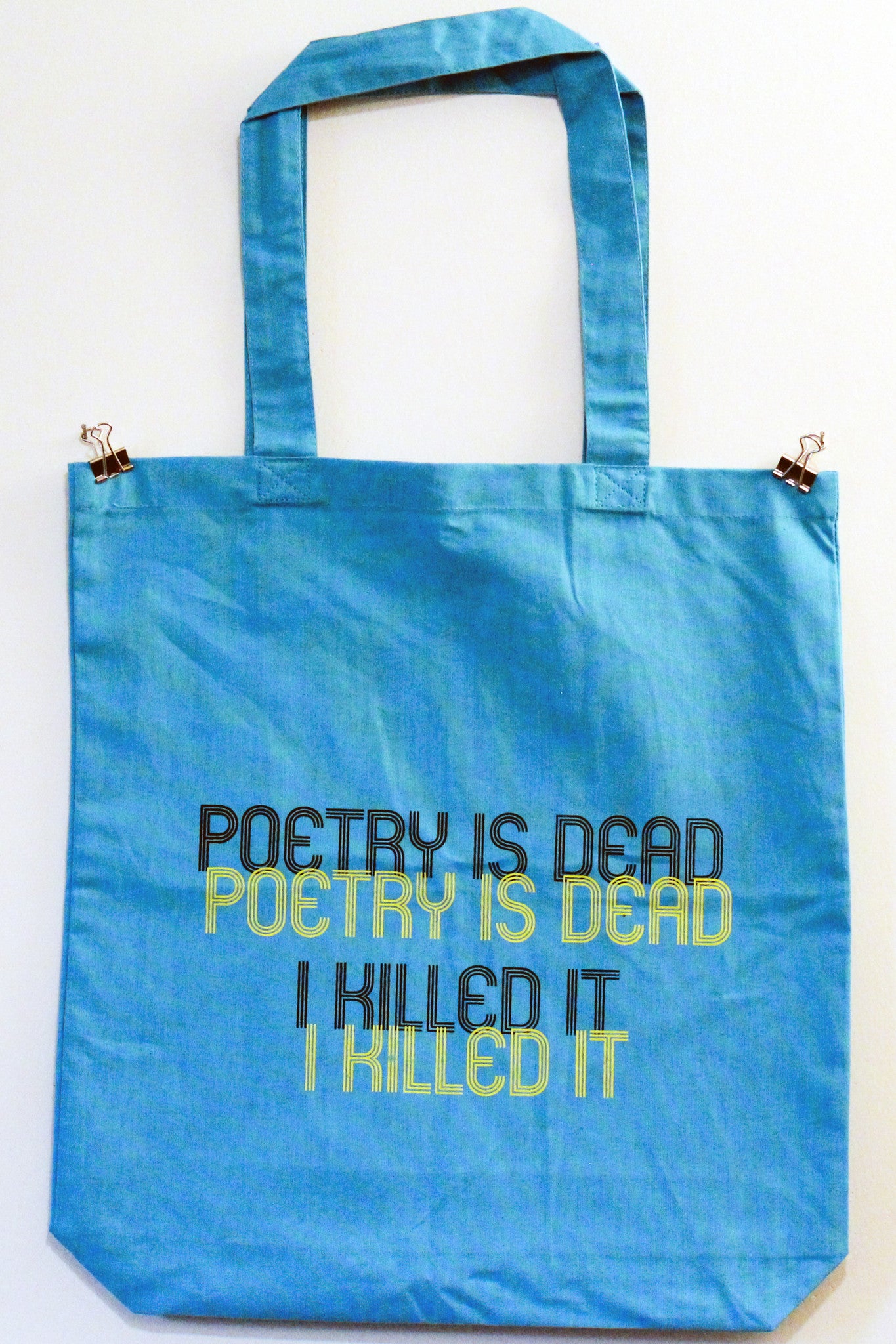 Poetry Is Dead Tote Bag